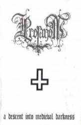 Profanum (PL) : A Descent into Medieval Darkness